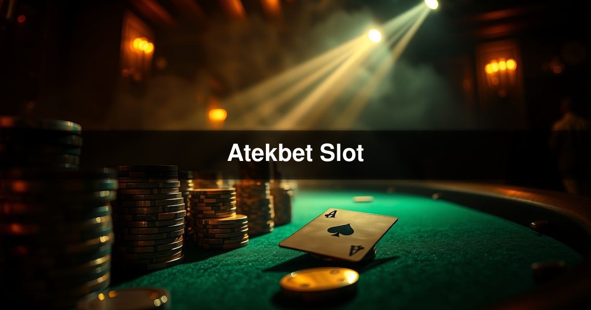 Atekbet Slot